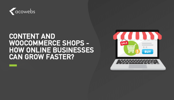 How WooCommerce Online Business Growth Can be Made Faster?