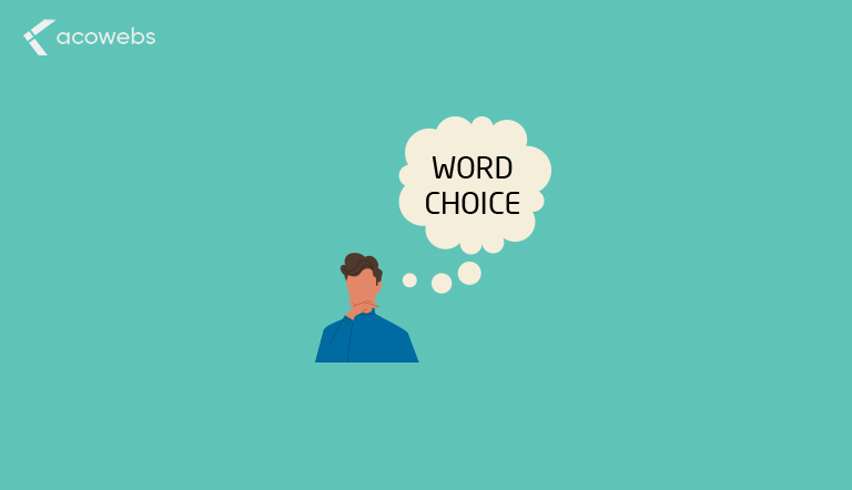Word Choice and Impact