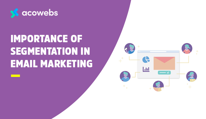 Importance of Segmentation in Email Marketing