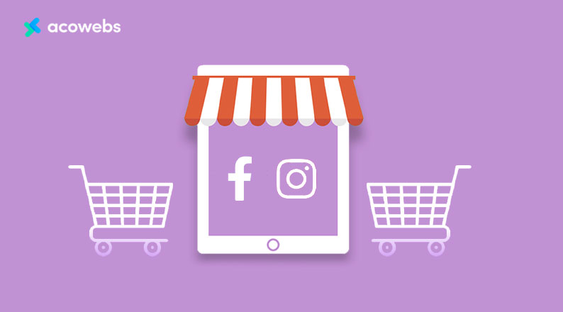 How To Improve Your eCommerce Business With Instagram And Facebook Shops?