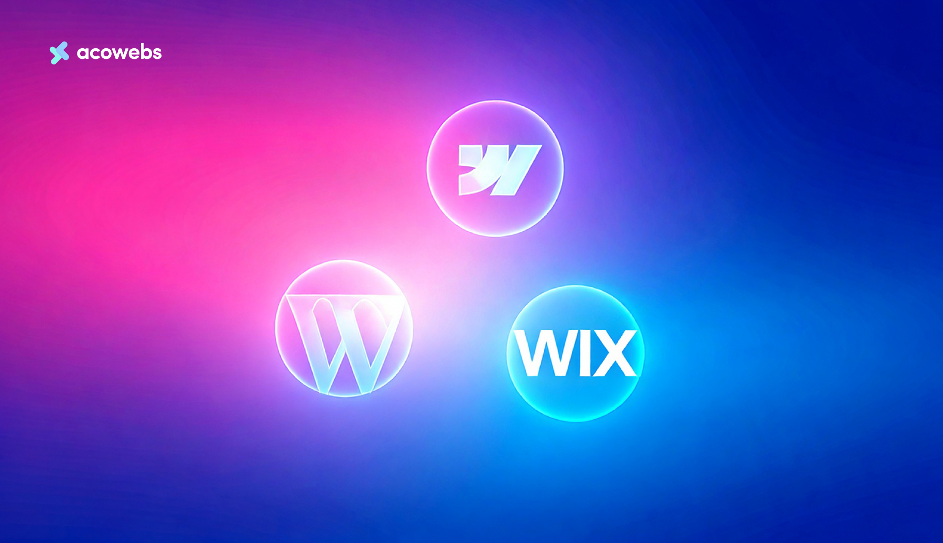 How to Choose the Right Website Builder: WordPress vs. Wix vs. Webflow