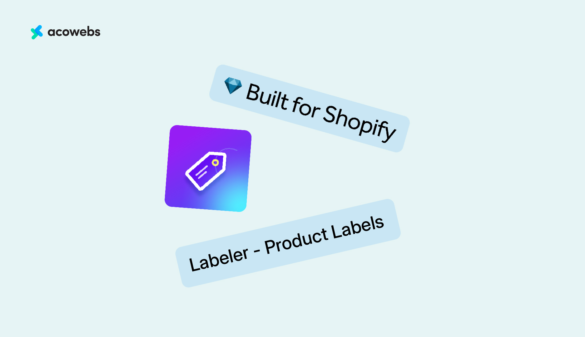 Labeler – Product Labels by Acowebs is now officially Built for Shopify