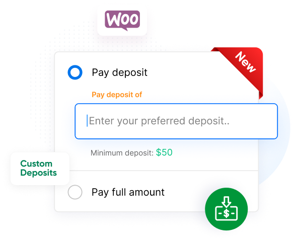WooCommerce Deposits & Partial Payments - Custom Deposit