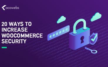 20 Ways to Increase Woocommerce Security