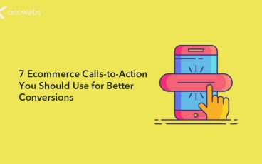 7 Ecommerce Calls-to-Action You Should Use for Better Conversions