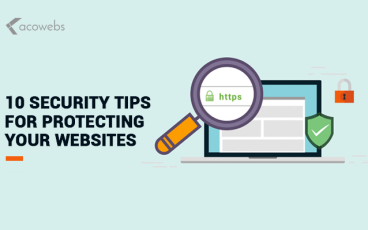 10 Security Tips To Protect Your Websites from Hackers
