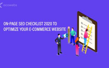 On-Page SEO Checklist To Optimize Your E-commerce Website in 2020