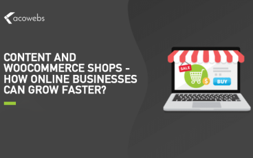 How WooCommerce Online Business Growth Can be Made Faster?