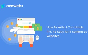 How To Write A Top-Notch PPC Ad Copy for E-commerce Websites