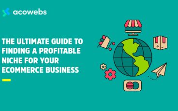 The Ultimate Guide To Finding A Profitable Niche For Your E-commerce Business