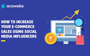 How To Increase Your E-commerce Sales Using Social Media Influencers