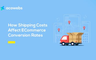 How Shipping Costs Affect E-Commerce Conversion Rates