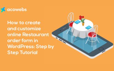 How to create and customize online Restaurant order form in WordPress: Step by Step Tutorial