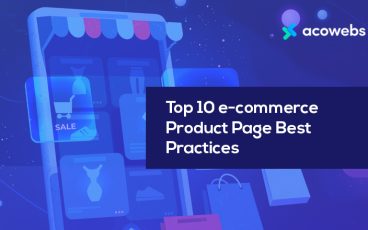 Top 10 E-commerce Product Page Best Practices